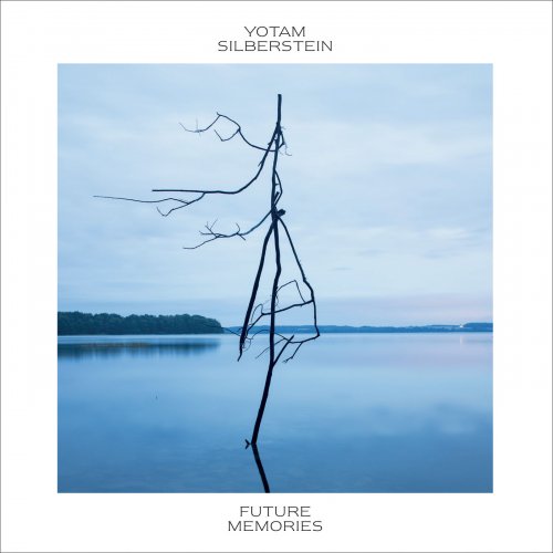 Yotam Silberstein - Future Memories (2019) [Hi-Res]