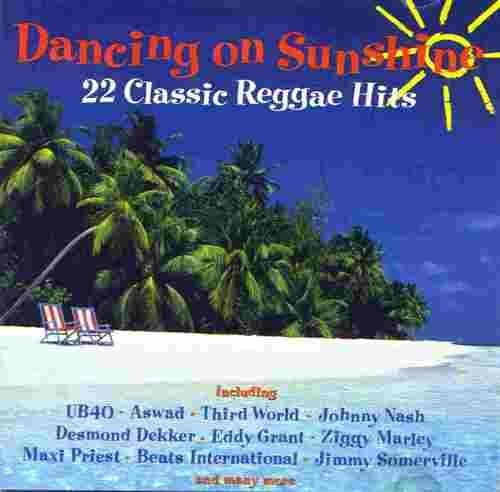 VA - Dancing On Sunshine - 22 Classic Reggae Hits (1992)