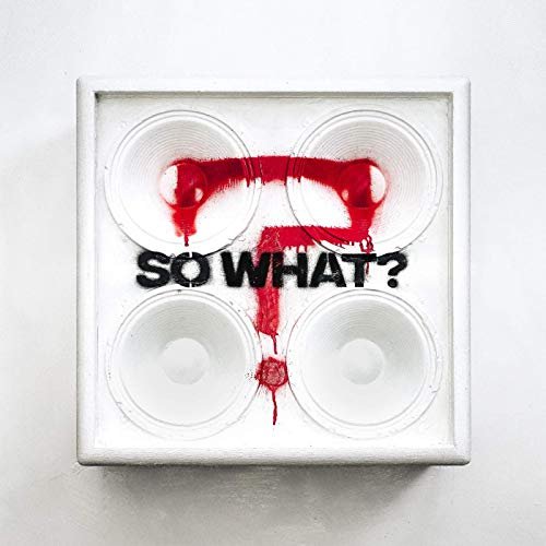 While She Sleeps - SO WHAT? (2019)