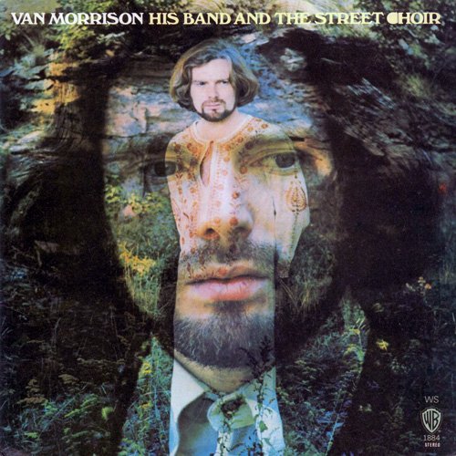 Van Morrison - His Band And The Street Choir (1970) [2013 Hi-Res]