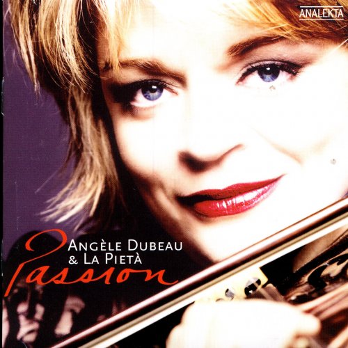 Angele Dubeau, La Pieta - Passion (2005) Hi-Res