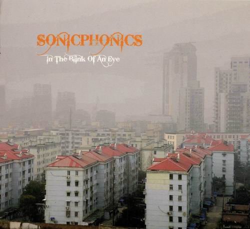 Sonicphonics - In The Blink Of An Eye ( A Retrospective ) (2009)