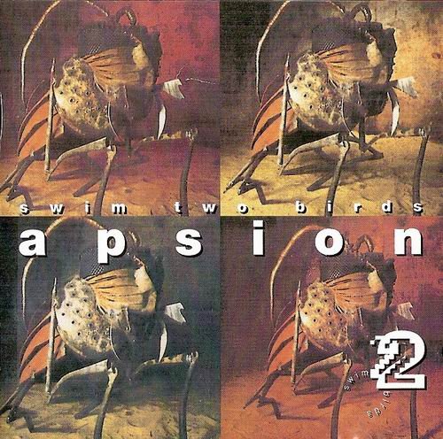 Swim Two Birds - Apsion (1992)