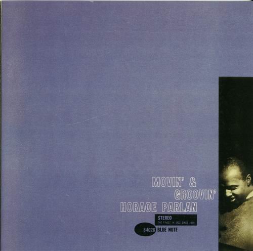 Horace Parlan - Movin' & Groovin'(1960) CD Rip