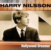 Harry Nilsson - Hollywood Dreamer (Reissue, Remastered) (2001)