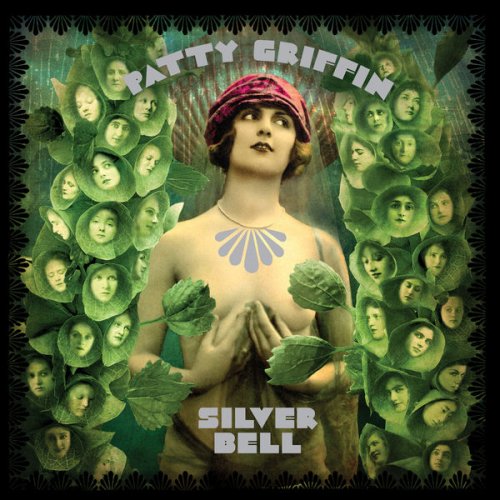 Patty Griffin - Silver Bell (2013) [Hi-Res]