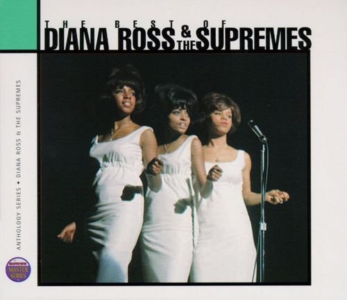 Diana Ross & The Supremes - The Best Of Diana Ross & The Supremes (1995) Lossless