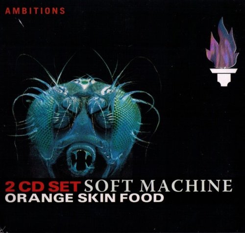 Soft Machine - Orange Skin Food (2005)