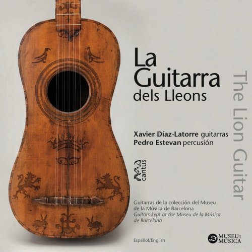 Xavier Díaz-Latorre & Pedro Estevan - La Guitarra dels Lleons (2014)