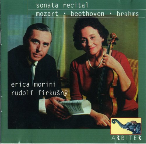Erica Morini, Rudolf Firkusny - Sonata Recital: Mozart, Beethoven, Brahms (2007)