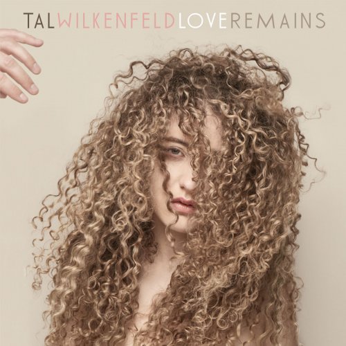 Tal Wilkenfeld - Love Remains (2019) [Hi-Res]