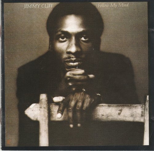 Jimmy Cliff - Follow My Mind (1975)