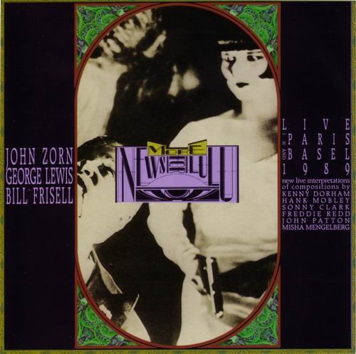 John Zorn, George Lewis, Bill Frisell - More News For Lulu (1992)