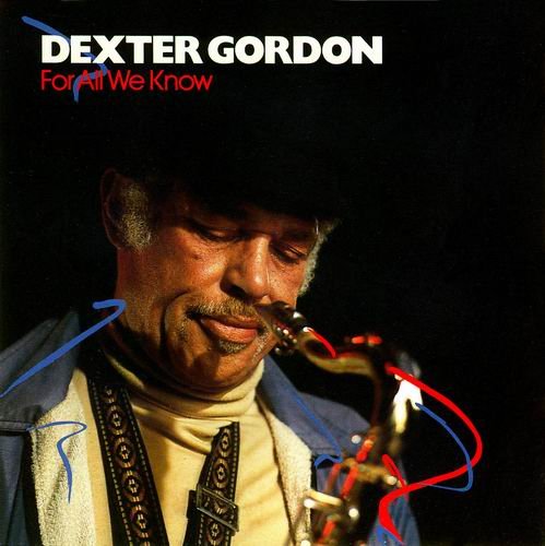 Dexter Gordon - For All We Know (1967)