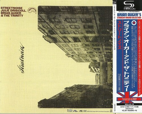 Brian Auger, Julie Driscoll & The Trinity - Streetnoise (Japan Remastered, SHM) (1970/2013)