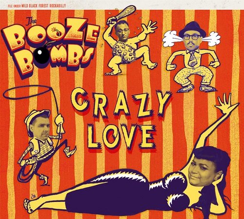 The Booze Bombs - Crazy Lov (2018)