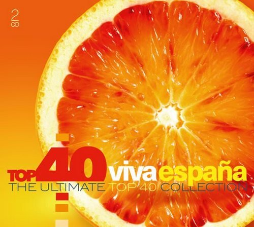 VA - Top 40 Viva España - The Ultimate Top 40 Collection [2CD Set] (2017)