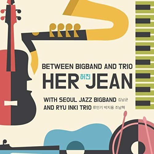Her Jean - Between Bigband and Trio (2019)