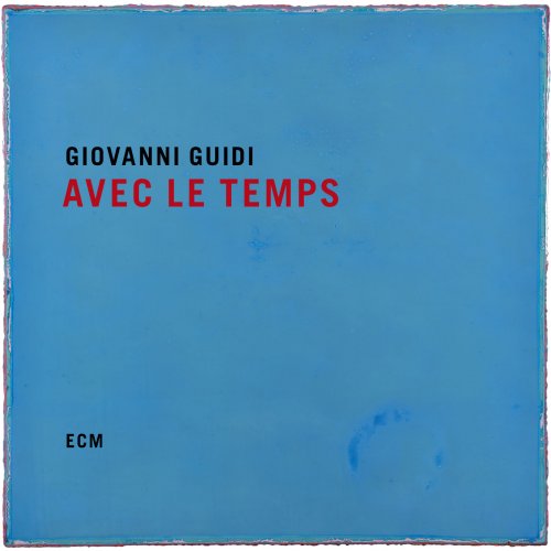 Giovanni Guidi - Avec le temps (2019) [Hi-Res]