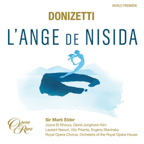 Mark Elder - Donizetti: L'Ange de Nisida (Live) (2019)