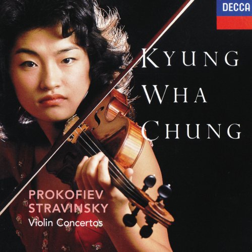 Kyung Wha Chung, London Symphony Orchestra, André Previn - Prokofiev, Stravinsky: Violin Concertos (1990)