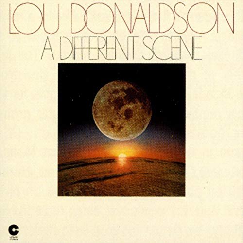 Lou Donaldson - A Different Scene (1976)