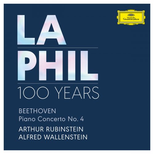 Arthur Rubinstein - Beethoven: Piano Concerto No. 4 in G Major, Op. 58 (2019)