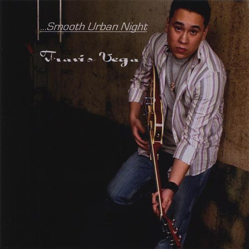 Travis Vega - Smooth Urban Night (2008)