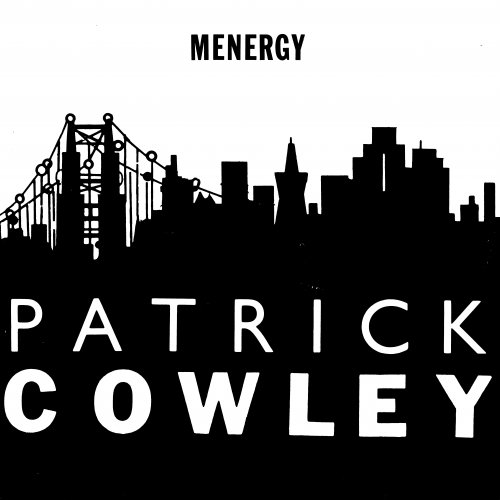 Patrick Cowley - Menergy (1981) LP