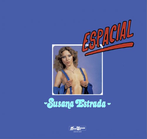 Susana Estrada - Espacial [12", Maxi-Single] (2017)