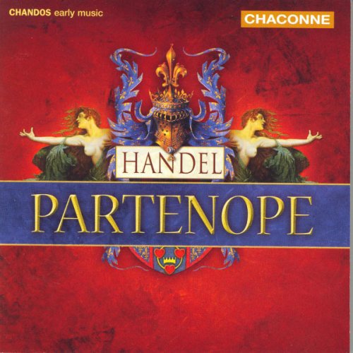 George Frideric Handel, Christian Curnyn, Early Opera Company, Rosemary Joshua - Handel: Partenope (2007) [Hi-Res]