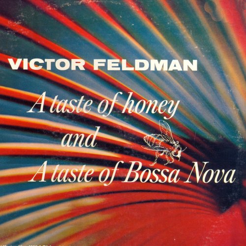 Victor Feldman - A Taste of Honey and a Taste of Bossa Nova (2016) [Hi-Res]