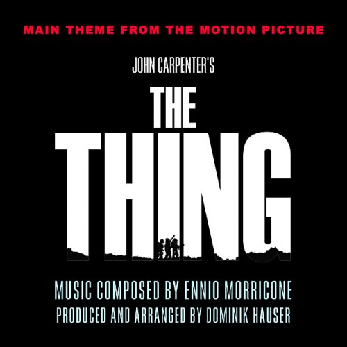 Ennio Morricone - The Thing (Original Motion Picture Soundtrack) (1982)