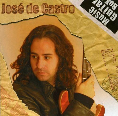 Jose De Castro - Music Guitar Box (2004) CD Rip