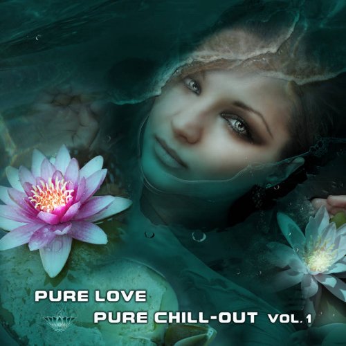 Argus - Pure Love | Pure Chill​-​out Vol​.​1 (2019)