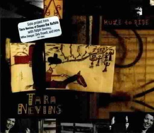 Tara Nevins - Mule To Ride (1999)
