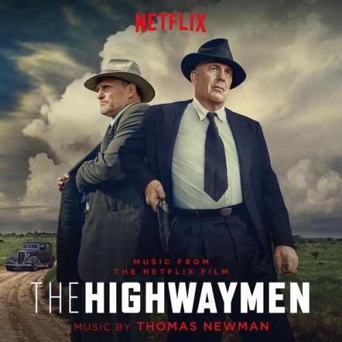 Thomas Newman - The Highwaymen (Music From the Netflix Film) (2019) [Hi-Res]