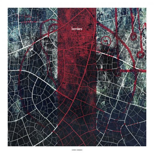 Chris Weeks - Borders (2019)