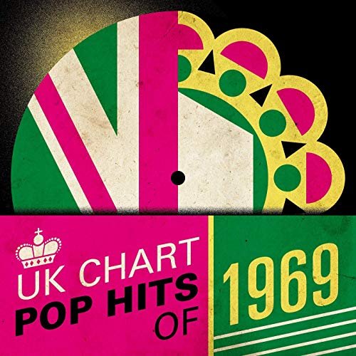 VA - UK Chart Pop Hits of 1969 (2019)