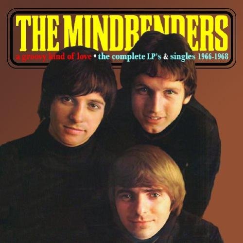 The Mindbenders - A Groovy Kind Of Love: The Complete LP's & Singles 1966-1968 (Reissue) (2010)