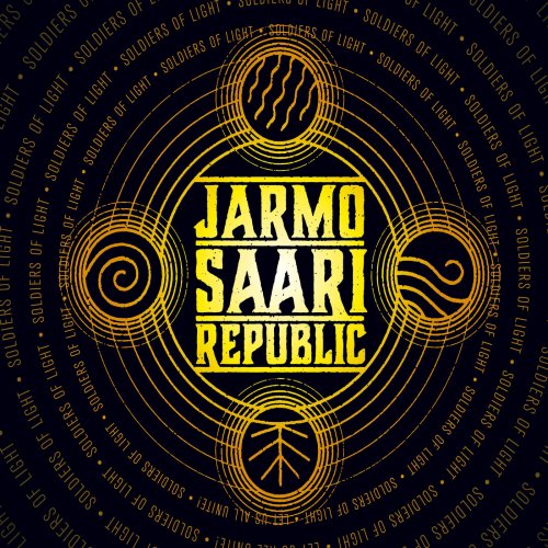 Jarmo Saari Republic - Soldiers of Light (2019)