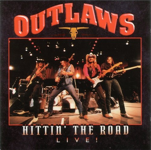 Outlaws - Hittin' the Road Live (1993)