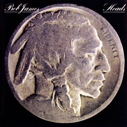 Bob James - Heads (1977) CD Rip