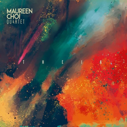 Maureen Choi Quartet - Theia (2019)
