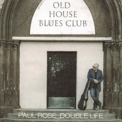 Paul Rose - Double Life (2013)