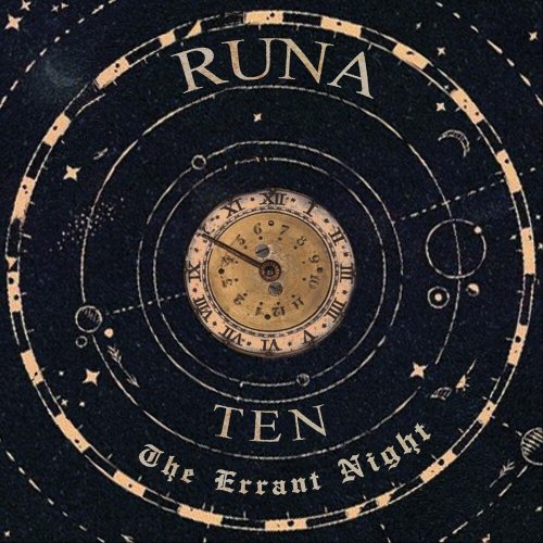 Runa - Ten: The Errant Night (2019)