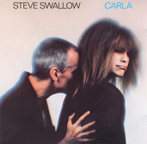 Steve Swallow - Carla (1987) [Vinyl 24-96]