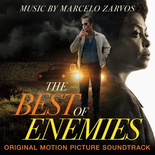 Marcelo Zarvos - The Best of Enemies (Original Motion Picture Soundtrack) (2019) [Hi-Res]