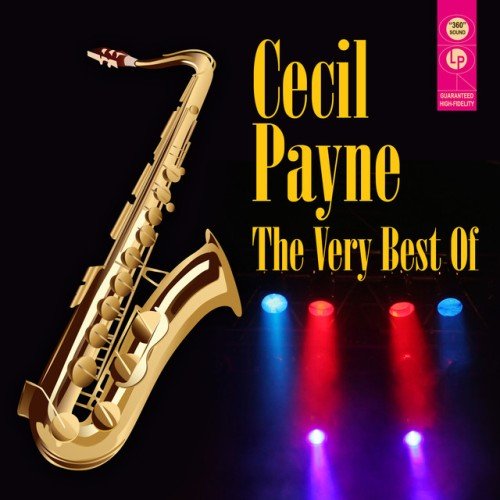Cecil Payne - The Very Best Of (2010)