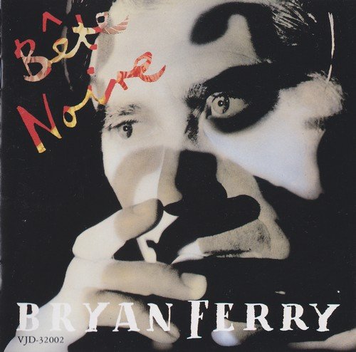 Bryan Ferry - Bĕte Noire (1987)